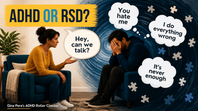 ADHD or RSD Taking a Closer Look 
